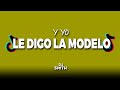 Y YO LE DIGO LA MODELO (3G Remix Perreo) Tik tok Song - DJ SM!TH