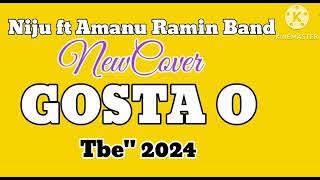NIJU Ft Amanu Ramin Band || New Cover GOSTA O || TB' 2024