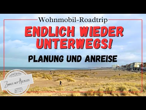 Nordfrankreich mit dem WOHNMOBIL im WINTER | DUNKERQUE | SIM-Karte Frankreich | Februar 2024