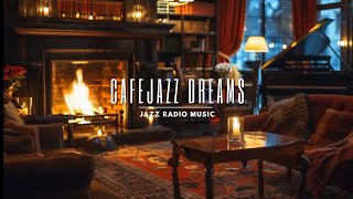 Café Jazz Dreams ☕Drifting into a World of Relaxation and Inspiration ☕Jazz Radio Music