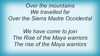 Unleashed - Rise Of The Maya Warriors Lyrics