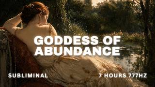 THEY CAN'T DENY A GODDESS - Attract Wealth, Luxury & Infinite Devotion (7-Hour Subliminal)