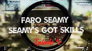 Faro Seamy || Seamy's Got Skills || Episode 2 by Faro Ginga