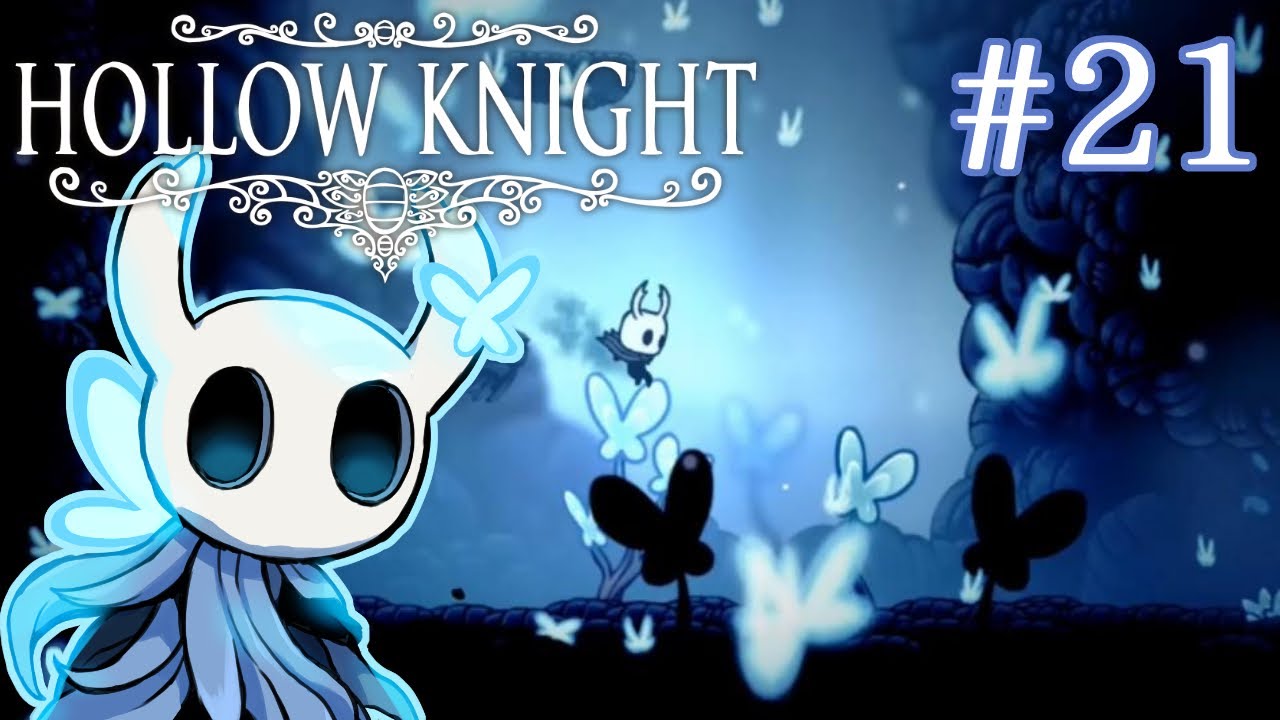 『胡蝶の夢』ごはんのお供に【ホロウナイト】実況プレイ #21