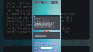 Date and Time Formatting Trick in Python: Mastering the Art of Custom Date Representations Content