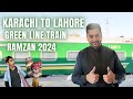 Exploring pakistan railways karachi se lahore green line train ka safar in ramzan vlog