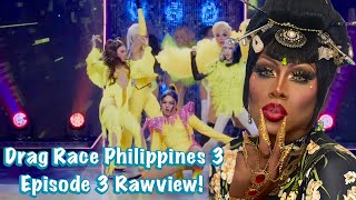 Drag Race Philippines Season 3 Episode 3 Rawview