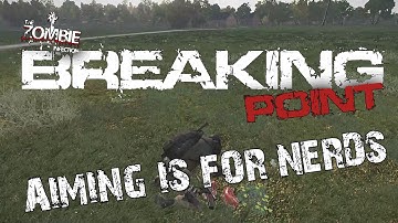 Arma 3 - Breaking Point - Aiming is for nerds - Tips tricks and kicks