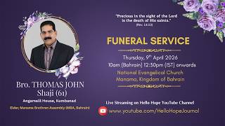 Br. Thomas John Shaji | Funeral Service | Live from Bahrain | April 9, 2026