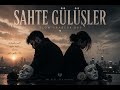 Sahte Gülüşler - Flexa