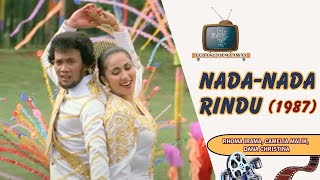 NADA-NADA RINDU (1987) - FULL MOVIE HD (RHOMA IRAMA, CAMELIA MALIK, DANA CHRISTINA) #rhomairama