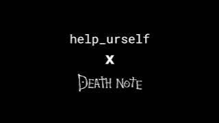 Help Yourself X Light Yagami Laugh Edit (FULL SONG EDIT)