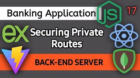 Full Stack Application | Protecting Routes with JWT Token Authentication in Node.js