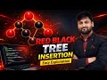 Red Black Tree Insertion | Algorithm with Example | DAA |DSA