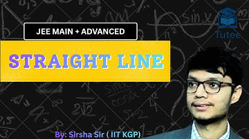 L-03 Straight Line | JEE Mains & Advanced 2026 | Sirsha Sir (IIT Kharagpur)