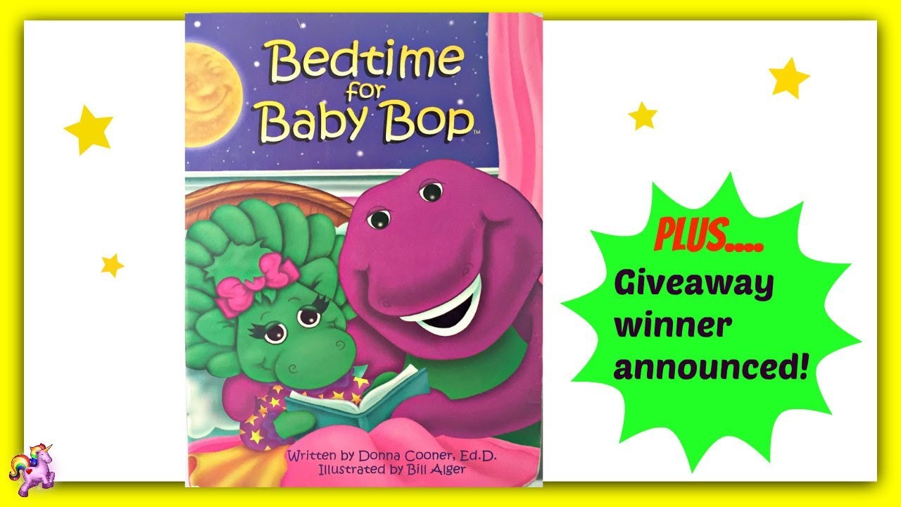Barney Bedtime For Baby Bop Read Aloud Book For All Ages Youtube