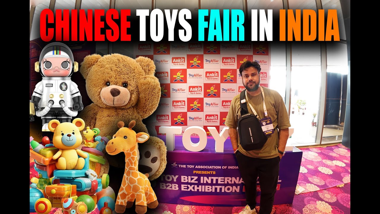 CHINESE TOY EXHIBITION IN DELHI INDIA (TOY BIZ FAIR )