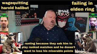DsP--wagequitting harold halibut--no ranked matches because the baby loves his points--failing in ER
