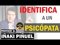 ✅ IDENTIFICA  a un PSICÓPATA ⚠️ las señales DEFINITIVAS!! 👍