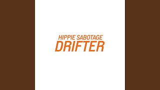 Drifter - Hippie Sabotage