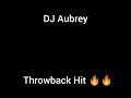 DJ Aubrey - Mamatshidiso (throwback hit)