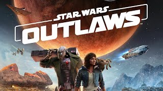 Star Wars Outlaws - World Premiere Trailer