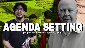 MENDALAMI APA ITU PENGALIHAN ISU DALAM TEORI AGENDA SETTING !!