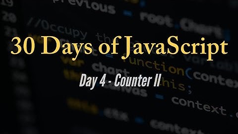30 days of JavaScript - Counter II