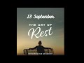 The Art of Rest | Ps Andrew Gossman