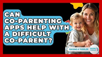 Can Co-Parenting Apps Help With A Difficult Co-Parent? - Raising A Toddler