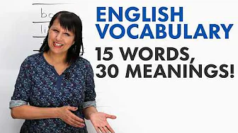 English Vocabulary Hack: 15 words, 30 meanings!