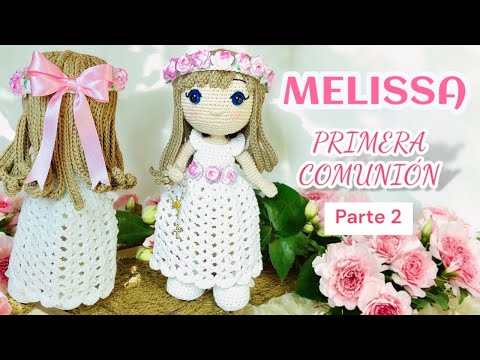TUTORIAL MUÑECA MELISSA