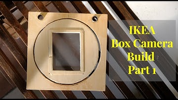 Ikea Box Camera Build Part 1