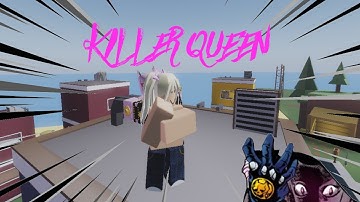 Killer Queen in A Bizarre Day be like