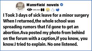 I Took 3 days of sick leave for a minor surgery.When I returned,the whole school was spreading