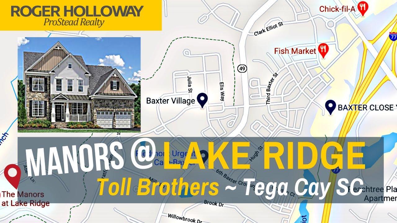 The Manors at Lake Ridge [Tega Cay New Homes from Toll Bros] YouTube