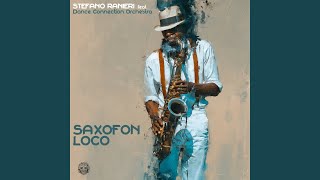 Saxofon Loco (Original Mix)