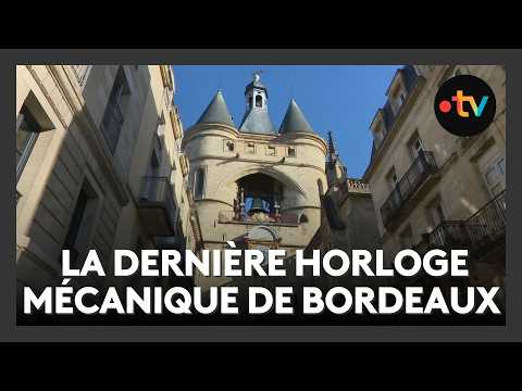 La dernière horloge mécanique de Bordeaux : le rituel du passage à l'heure d'été de la Grosse Cloche