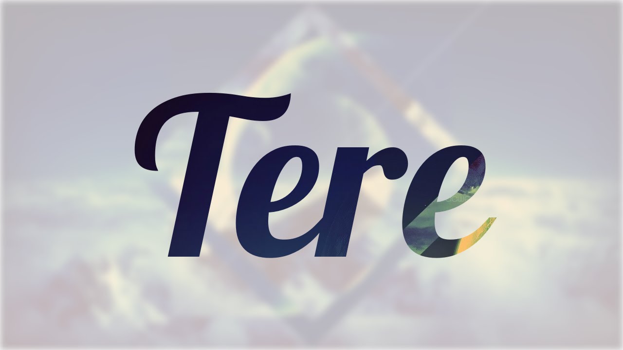 Tere Tere