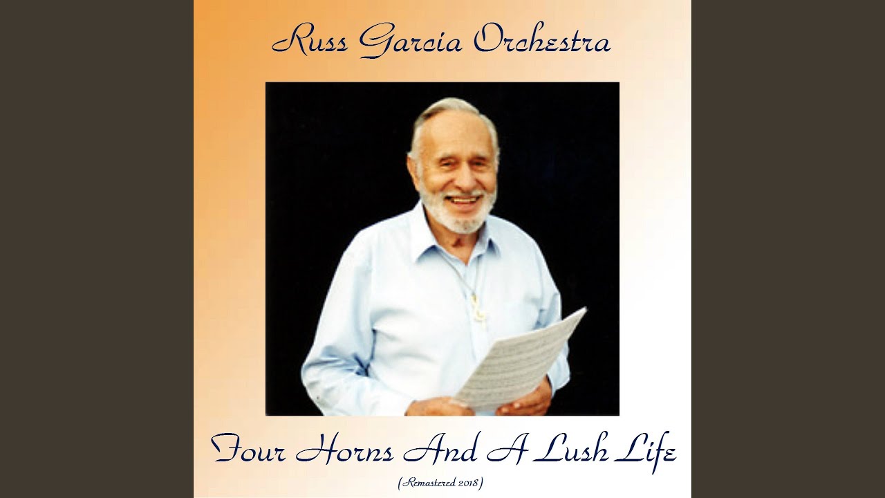 Russ Garcia Orchestra - I'll Never Forget What's Her Name (The Lo-Est) (Remastered 2018) accordi