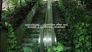 Download lagu Apocalypse - Cigarettes After Sex(slowed   extremely reverbed)
