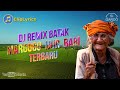 Dj Batak MARGOGO IJUR BARI Remix Terbaru 2024 (Si Gardo Remix)