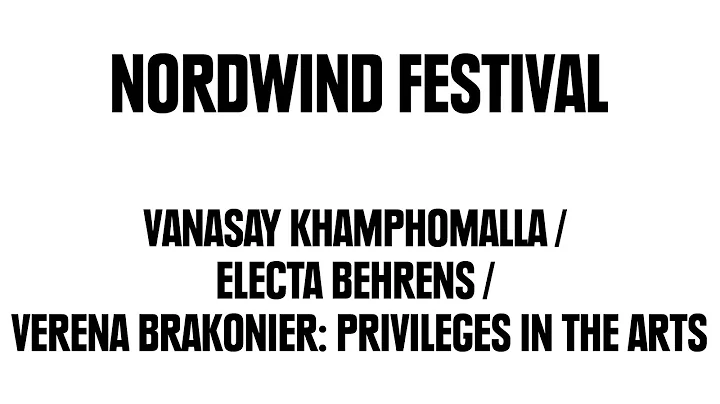 NORDWIND FESTIVAL | Vanasay Khamphomalla, Electa B...