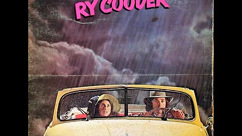 1972 - Ry Cooder - How can you keep moving