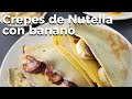 CREPES DE NUTELLA