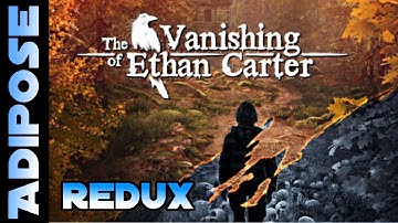 The Vanishing of Ethan Carter #1 Narrated Playthrough