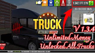 Truck Simulator Europe Mod APK v1.3.4 | پول نامحدود / قفل تمام کامیون ها باز است