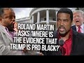 Roland Martin Asks ‘Where Is The Evidence That Trump Is Pro Black?' Darrell Scott Tries To Explain
