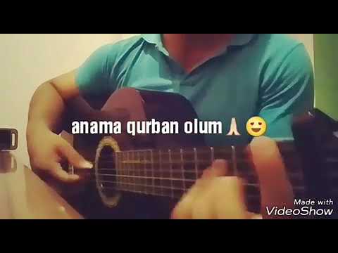 Qurban olum anama deyme ilahi guitar version