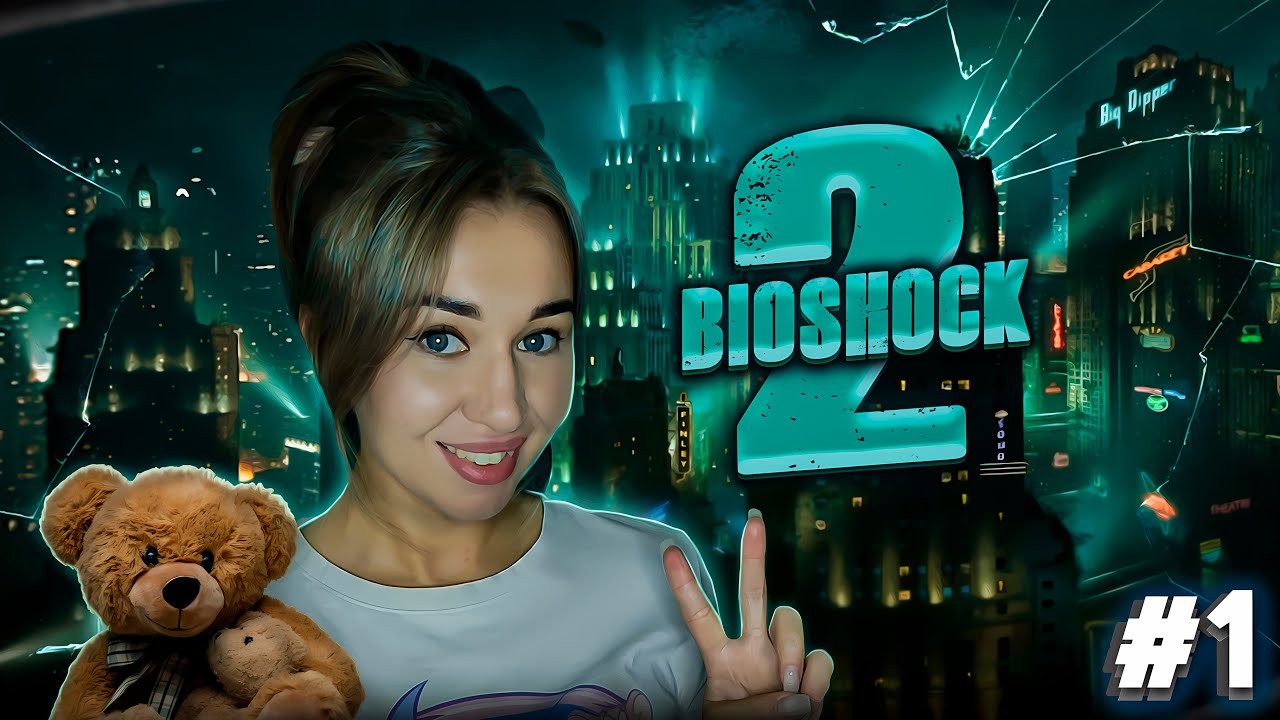 BioShock 2 Remastered | БиоШок 2 Прохождение на Русском | Возвращение в ...